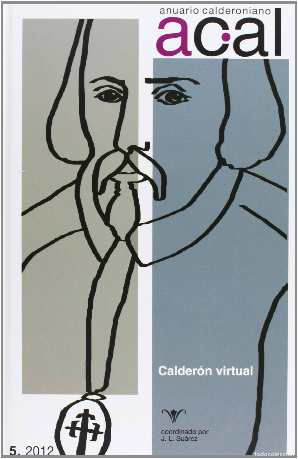 Libros de segunda mano: Anuario calderoniano: 5 : (2012) : Calder&oacute;n virtual - Foto 1