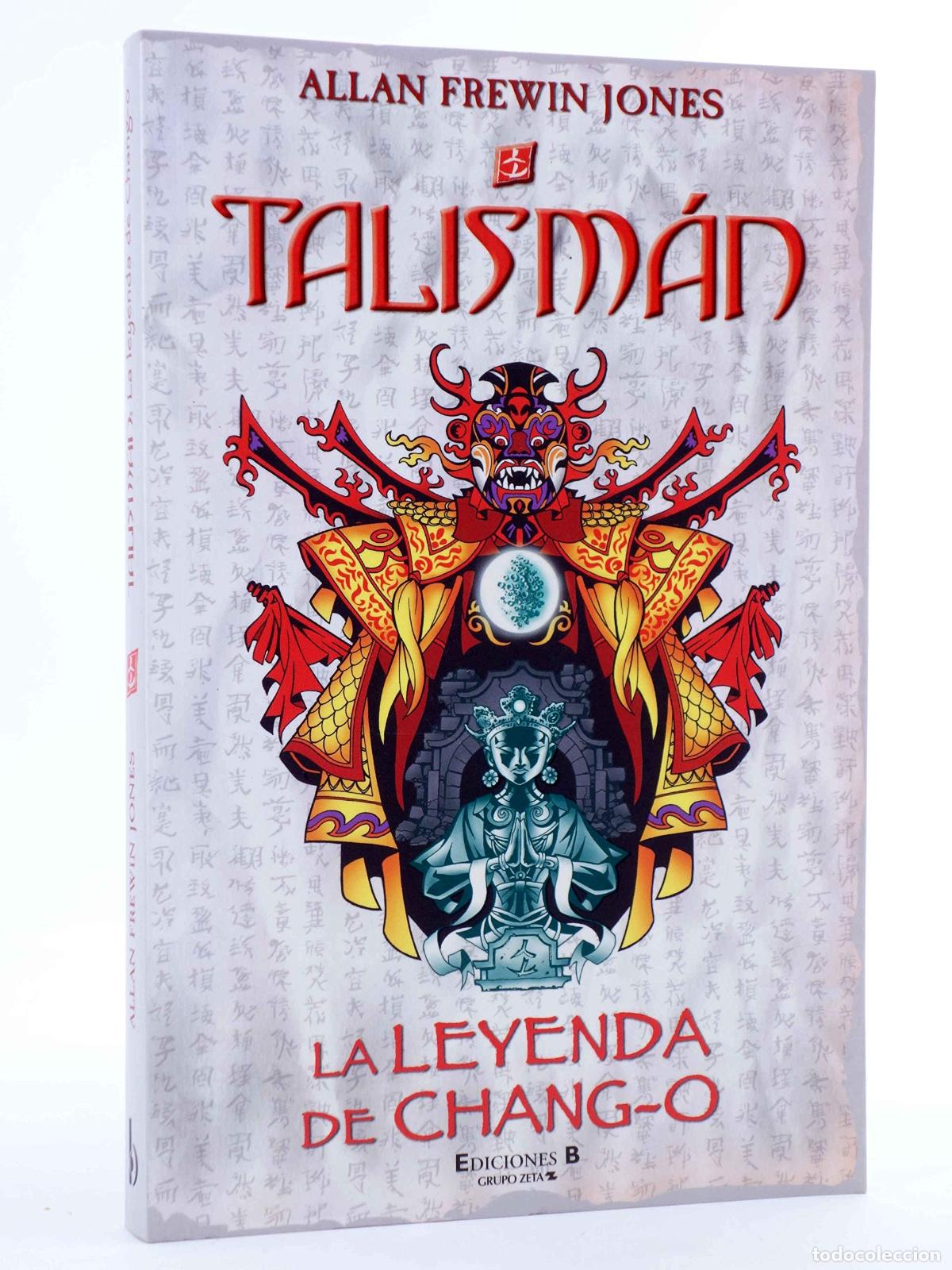 Second hand books: LA LEYENDA DE CHANG-O: 2&ordm; VOLUMEN SERIE TALISMAN (TETRALOGIA): 00000 (ESCRITURA DESATADA)