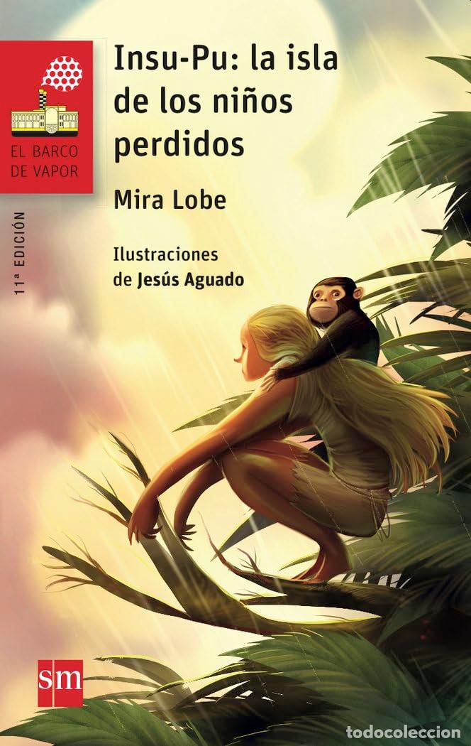 Libri di seconda mano: Insu-Pu: La isla de los ni&ntilde;os perdidos: 182 (El Barco de Vapor Roja)