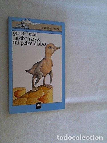 Libros de segunda mano: JACOBO NO ES UN POBRE DIABLO (SIN COLECCION) - Foto 1