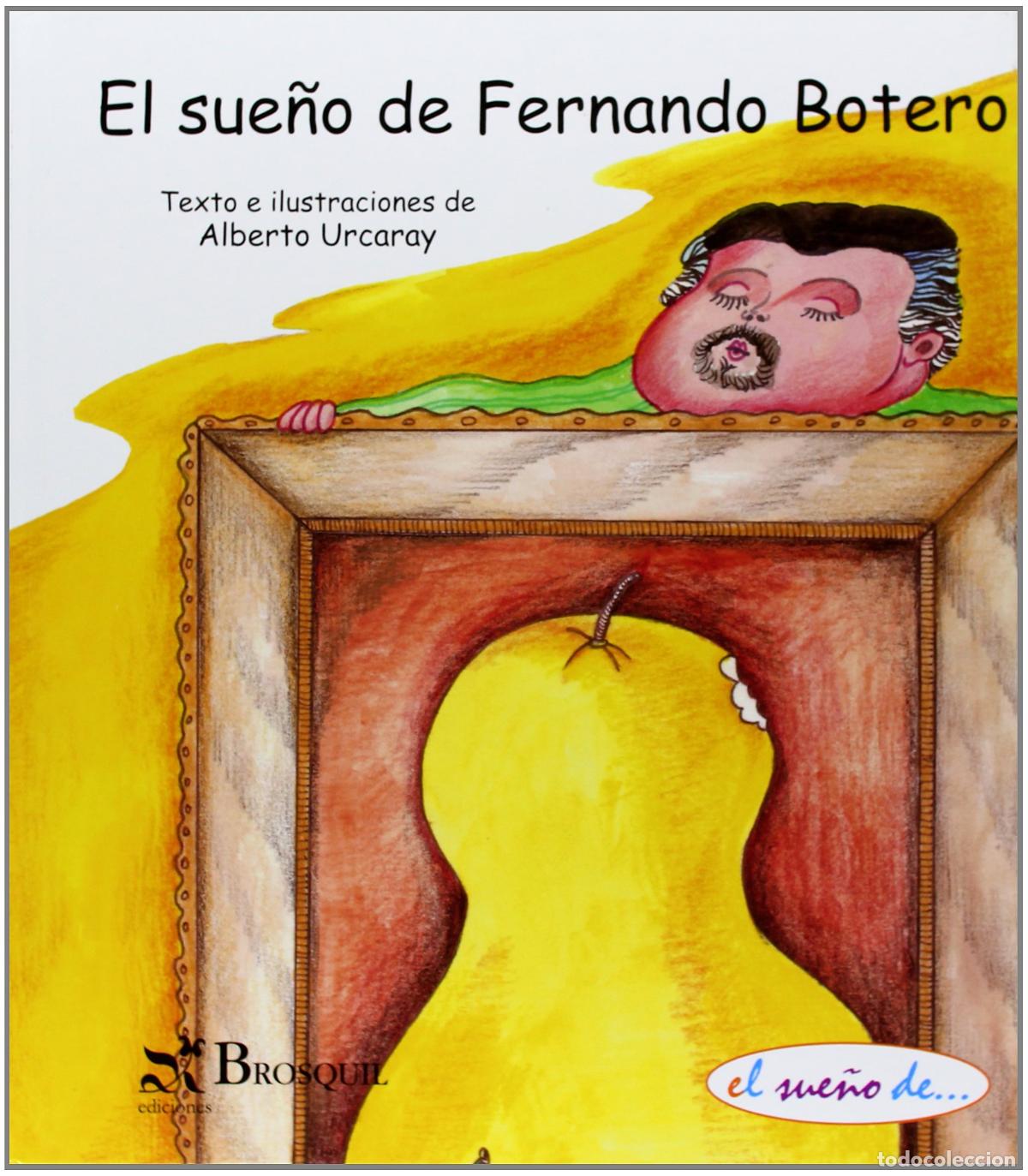Libri di seconda mano: El sue&ntilde;o de Fernando Botero (El sue&ntilde;o de...)