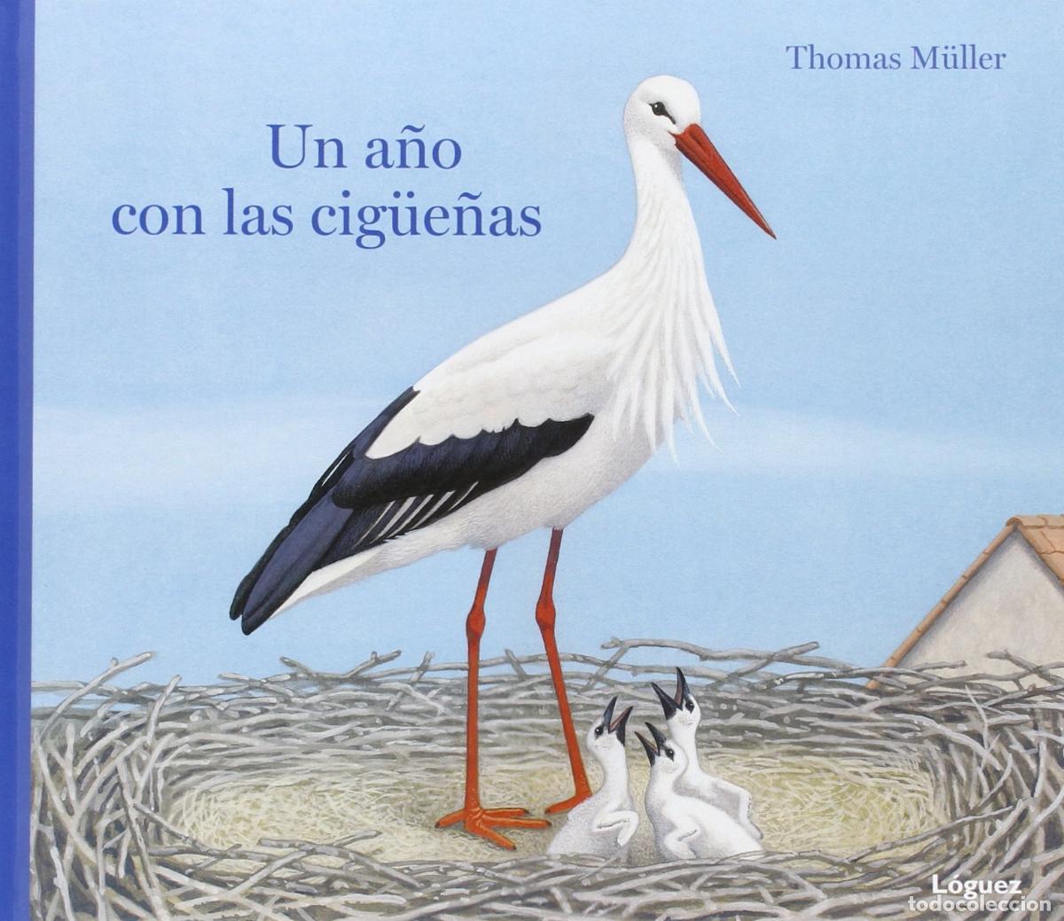 Gebrauchte B&uuml;cher: Un Aﾥo con Las Cigueﾥas (Un a&ntilde;o con...)