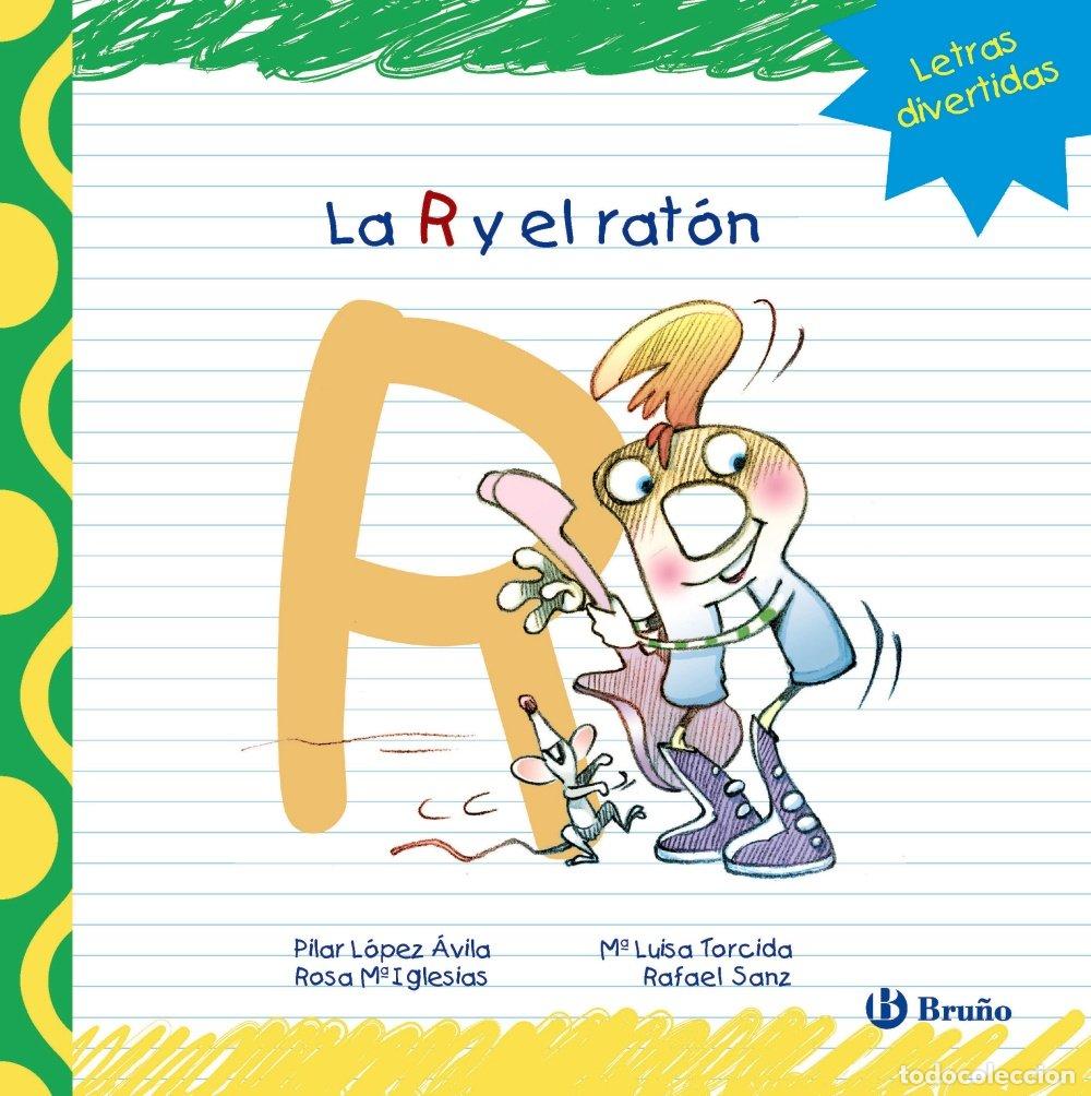 Libri di seconda mano: La R y el rat&oacute;n (Castellano - A PARTIR DE 3 A&Ntilde;OS - LIBROS DID&Aacute;CTICOS - Las divertidas aventuras de l