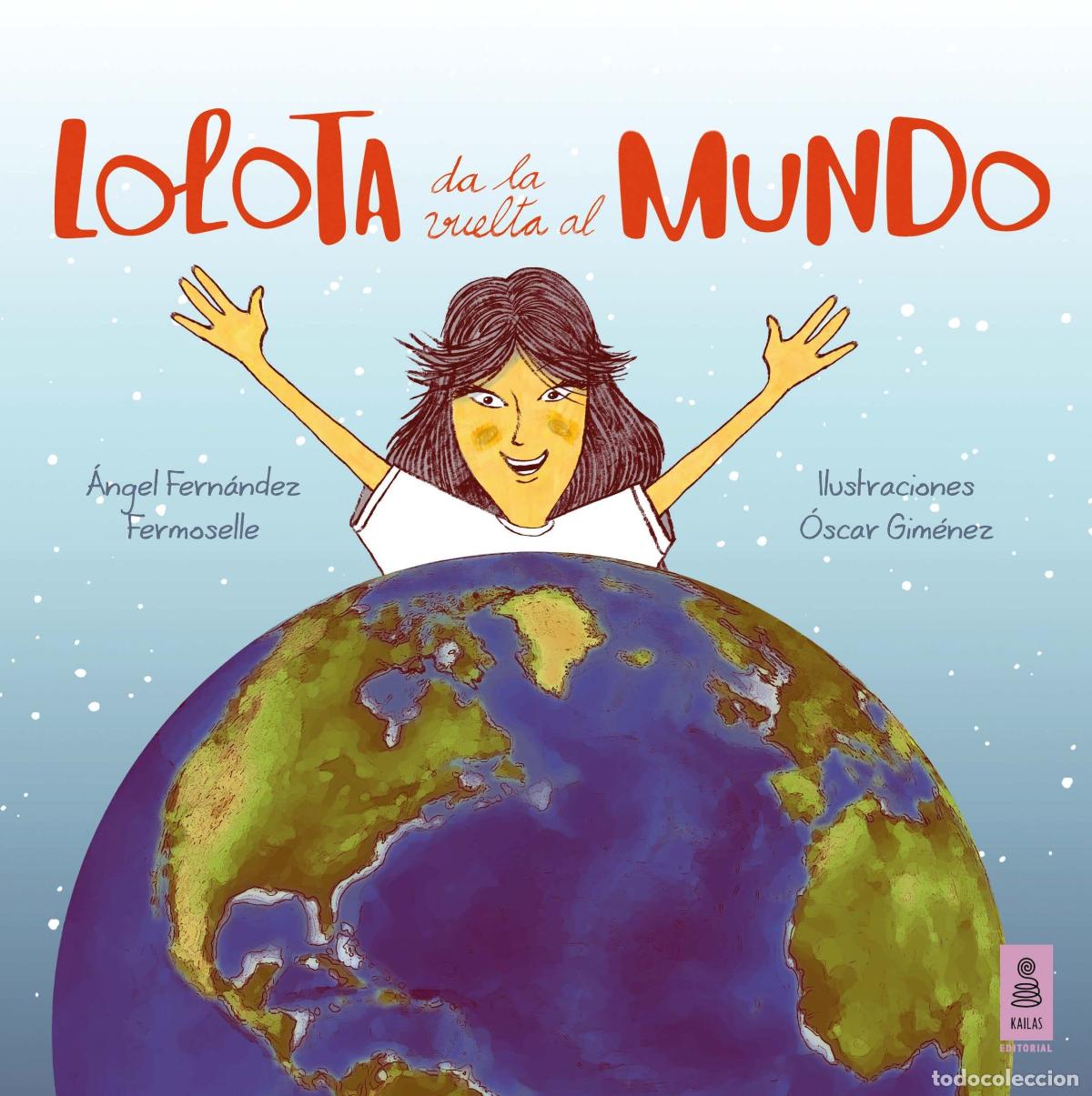 Second hand books: Lolota da la vuelta al mundo: 10 (Las aventuras de Lolota)