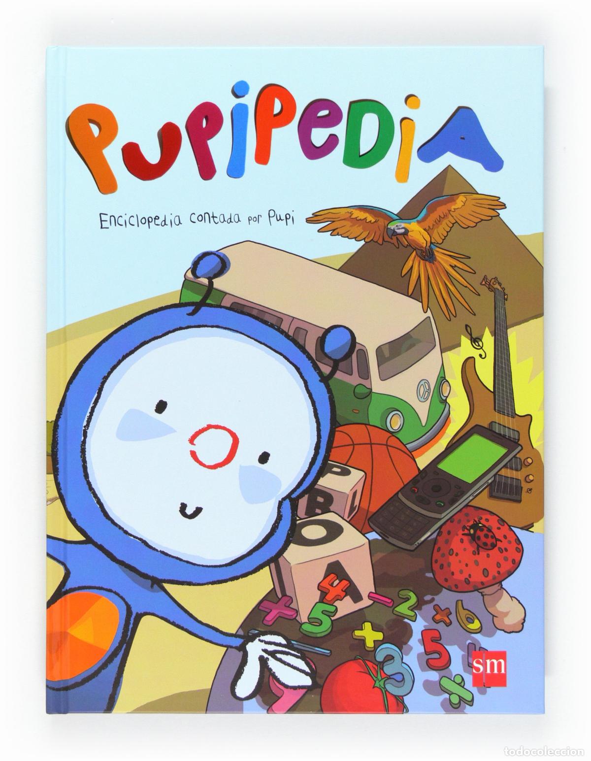Second hand books: Pupipedia. Enciclopedia contada por Pupi