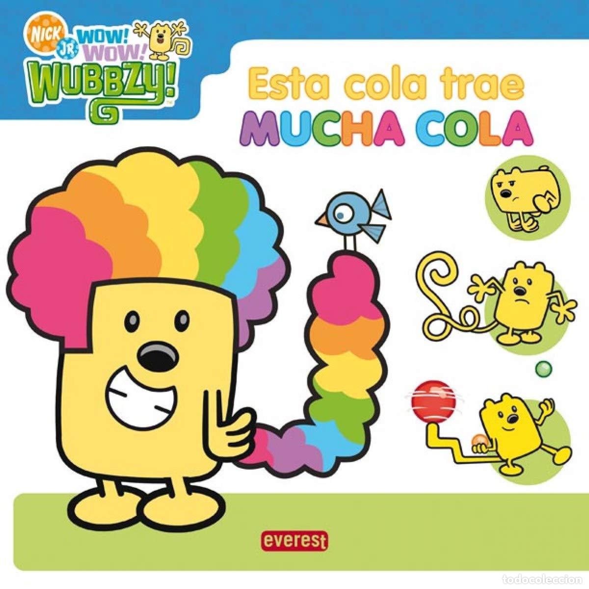 Libri di seconda mano: Wow Wow Wubbzy! Esta cola trae mucha cola (Libros de lectura)