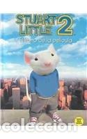 Libri di seconda mano: Stuart Little 2, El Libro De LA Pelicula/Stuart Little 2, the Movie Storybook
