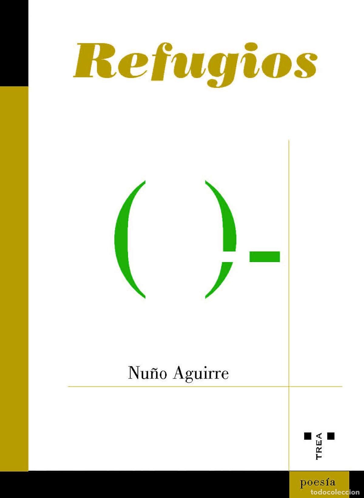 Libri di seconda mano: refugios (Poes&iacute;a) - Aguirre de C&aacute;rcer Gir&oacute;n, Nu&ntilde;o
