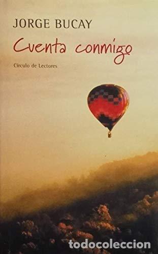 Libros de segunda mano: Cuenta Conmigo - Bucay, Jorge - Foto 1