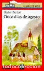 Libri di seconda mano: Cinco dias de Agosto (Barco De Vapor Roja)