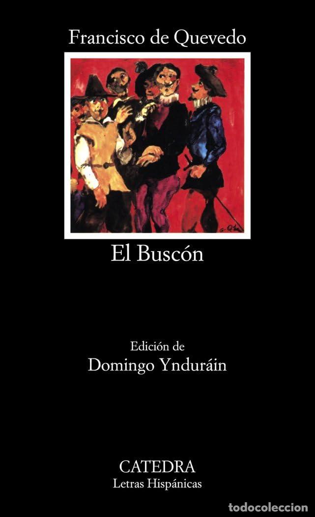 Libri di seconda mano: La vida del Busc&oacute;n llamado Don Pablos: 124 (Letras Hisp&aacute;nicas)