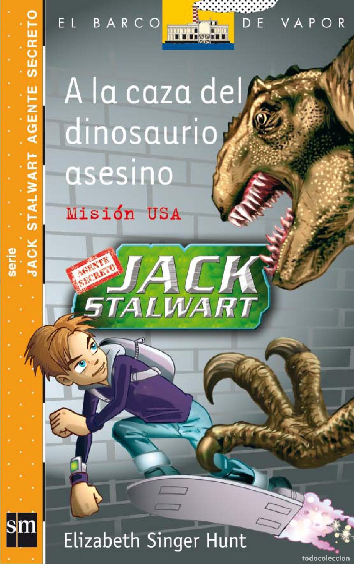 Libros de segunda mano: A la caza del dinosaurio asesino: 1 (El Barco de Vapor Naranja)