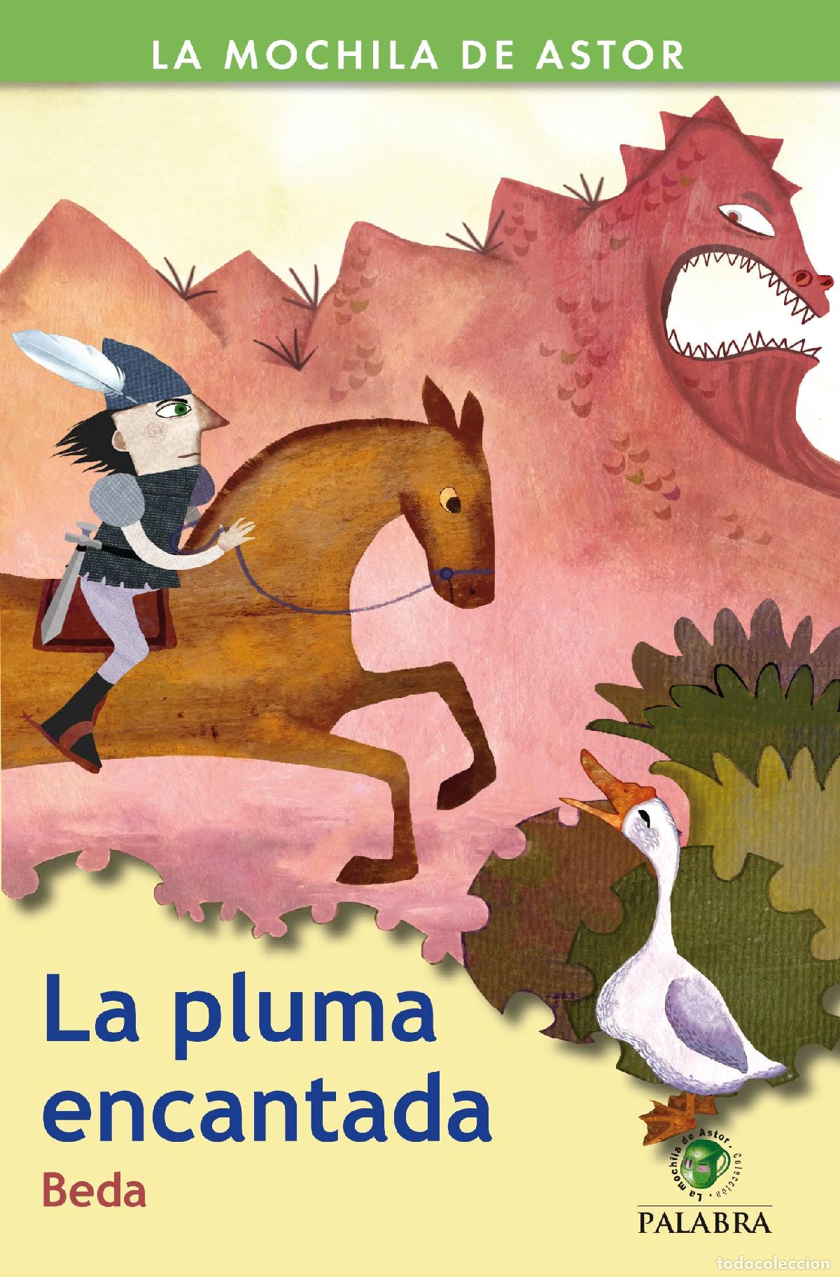 Libros de segunda mano: Pluma Encantada (La Mochila de Astor) - Foto 1