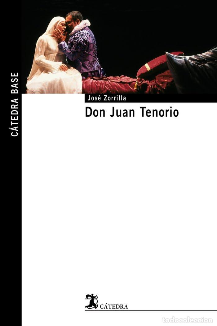 Libros de segunda mano: Don Juan Tenorio (C&aacute;tedra base) - Foto 1