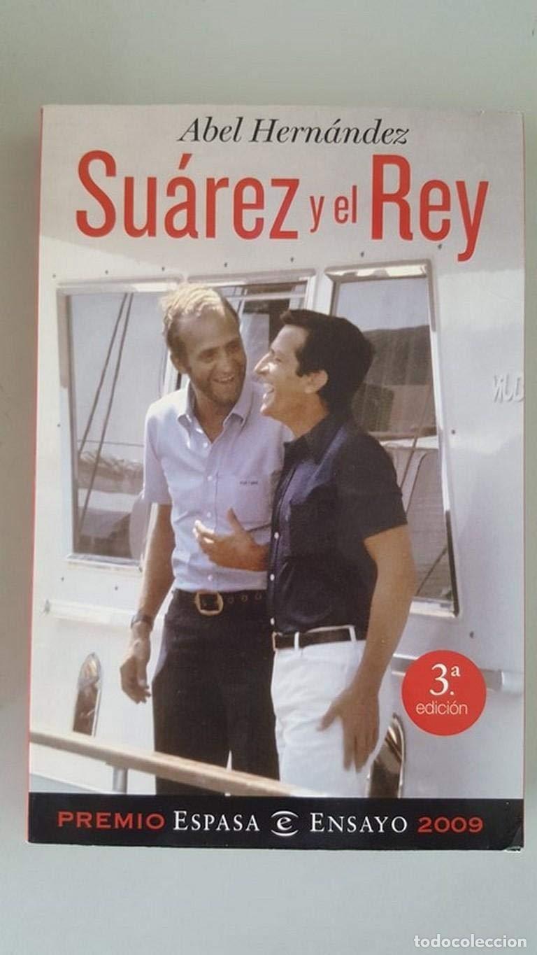 Libros de segunda mano: Su&aacute;rez y el Rey (Espasa Hoy) - Foto 1
