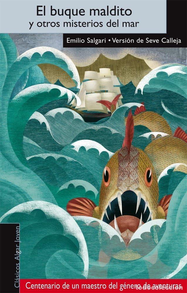 Libros de segunda mano: El buque maldito y otros misterios del mar: 47 (Algar Joven)