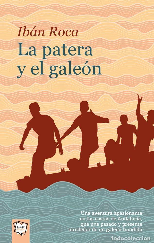 Libros de segunda mano: A Patera y el Gale&oacute;n: 92 (Algar Joven) - Foto 1