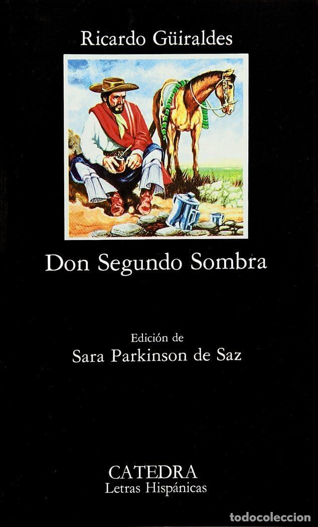 Libros de segunda mano: Don Segundo Sombra (Letras Hisp&aacute;nicas) - Foto 1
