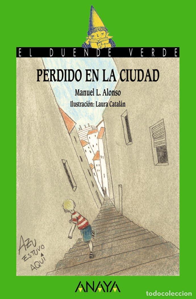 Second hand books: Perdido en la ciudad (LITERATURA INFANTIL - El Duende Verde)