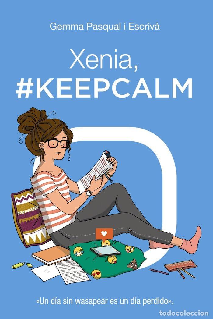 Gebrauchte B&uuml;cher: Xenia, #KeepCalm: Xenia, 2 (LITERATURA JUVENIL - Xenia)
