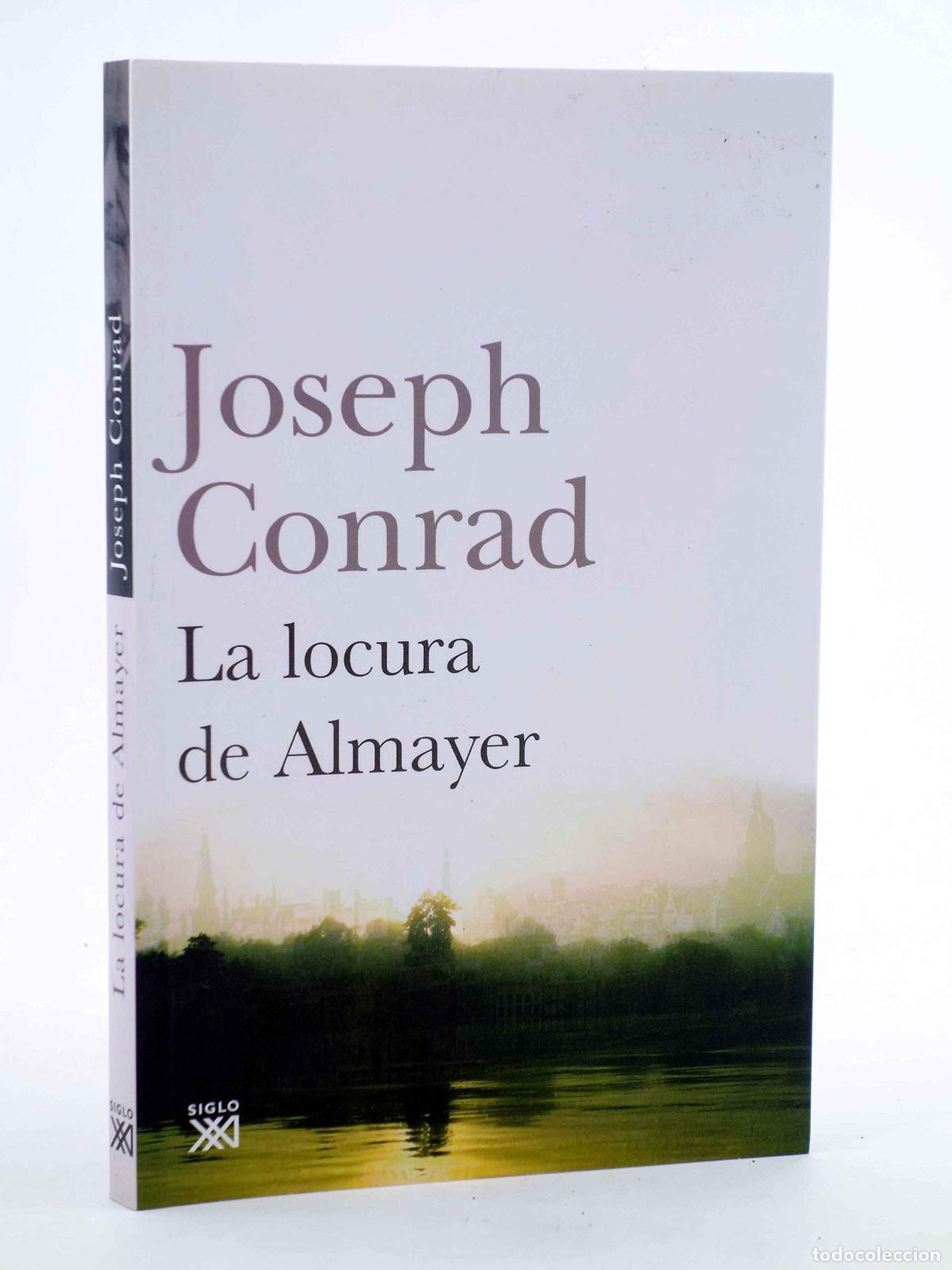Gebrauchte B&uuml;cher: La locura de Almayer (Creaci&oacute;n literaria)