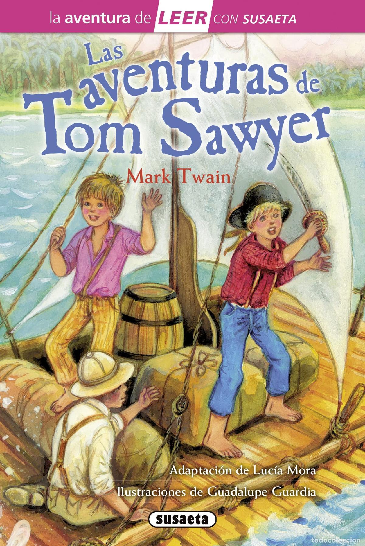 Libri di seconda mano: Las aventuras de Tom Sawyer (La aventura de LEER con Susaeta - nivel 3)