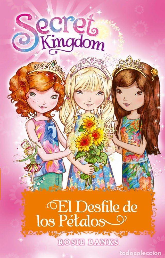 Libros de segunda mano: El Desfile de los P&eacute;talos: 57 (Secret Kingdom) - Foto 1