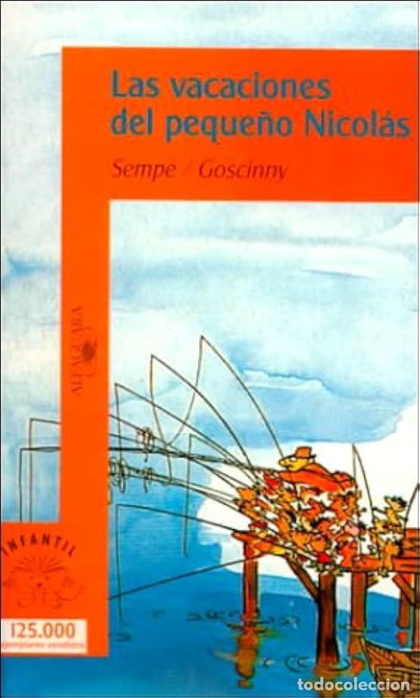 Libros de segunda mano: Las Vacaciones Del Pequeno Nicolas - Foto 1