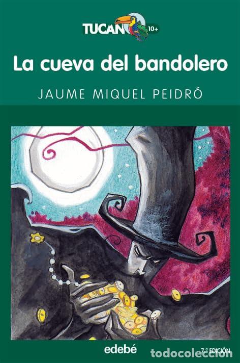 Gebrauchte B&uuml;cher: La cueva del bandolero: 4 (TUC&Aacute;N VERDE)