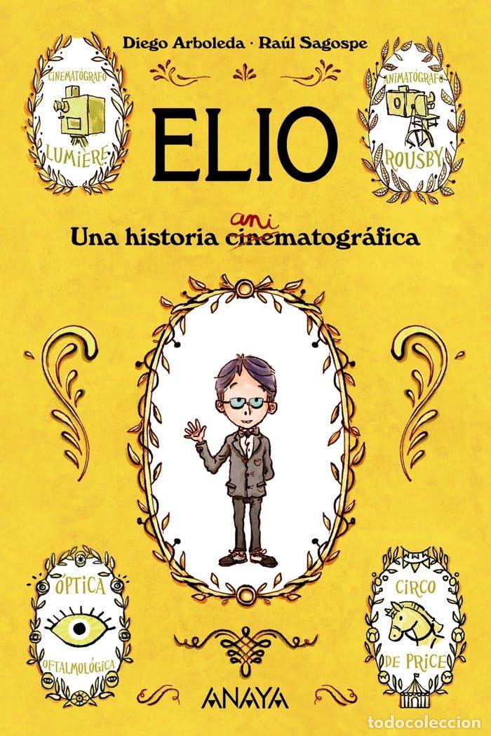 Libri di seconda mano: Elio: Una historia animatogr&aacute;fica (LITERATURA INFANTIL - Narrativa infantil)