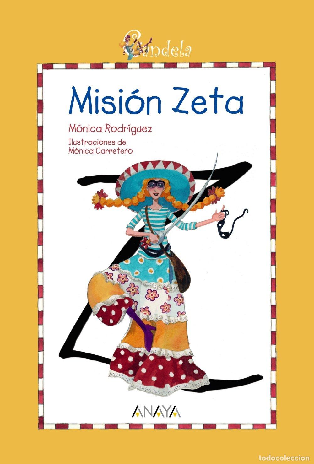 Libri di seconda mano: Candela. Misi&oacute;n Zeta (LITERATURA INFANTIL - Candela)