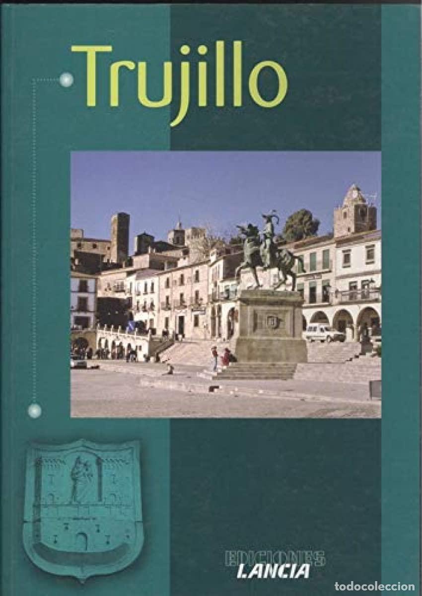 Libros de segunda mano: TRUJILLO - MORENO LAZARO, JUAN - Foto 1