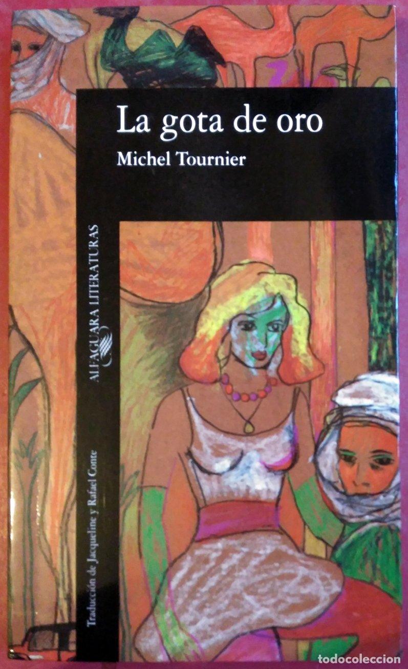 Second hand books: La gota de oro (Literaturas)
