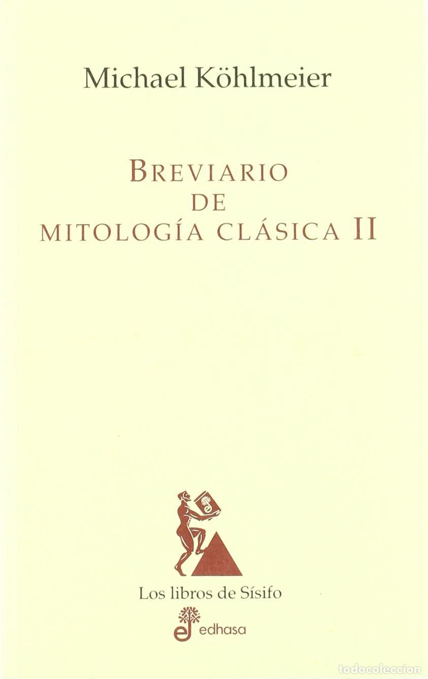 Libri di seconda mano: Breviario de mitolog&iexcl;a cl sica II (Los libros de S&iacute;sifo)
