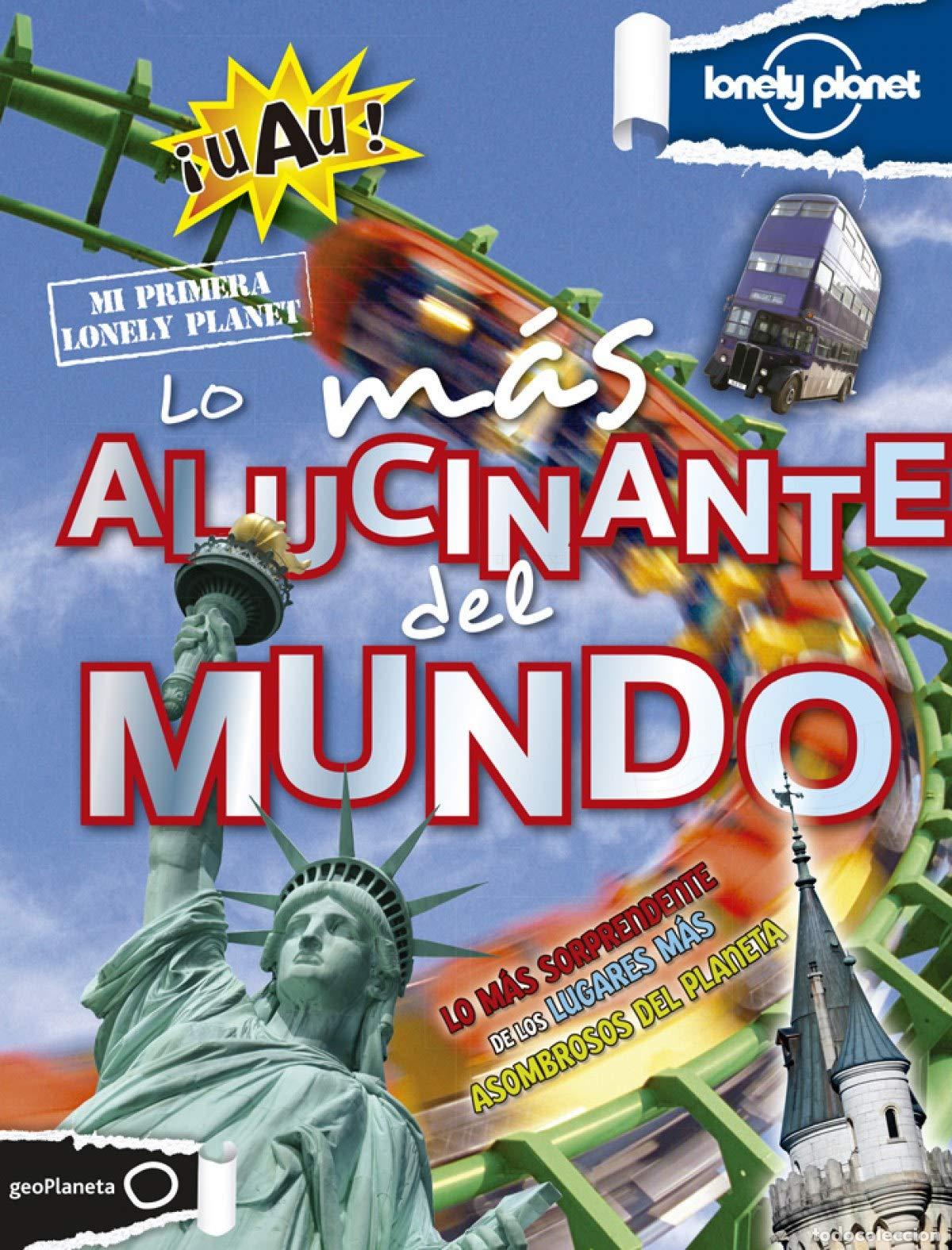 Livros em segunda m&atilde;o: Lo m&aacute;s alucinante del mundo (Mi primera Lonely Planet)