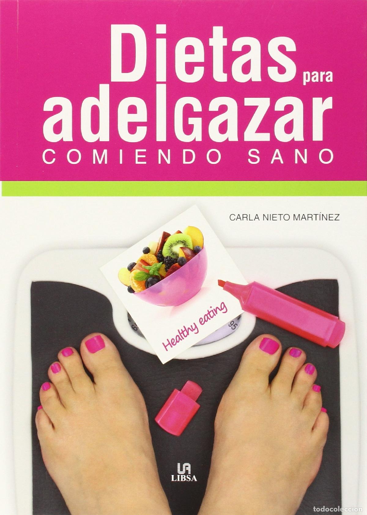 Libri di seconda mano: Dietas para adelgazar comiendo sano (Vida saludable)