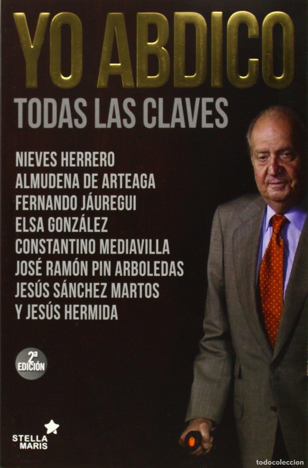 Libros de segunda mano: Yo abdico: Todas las claves - Foto 1
