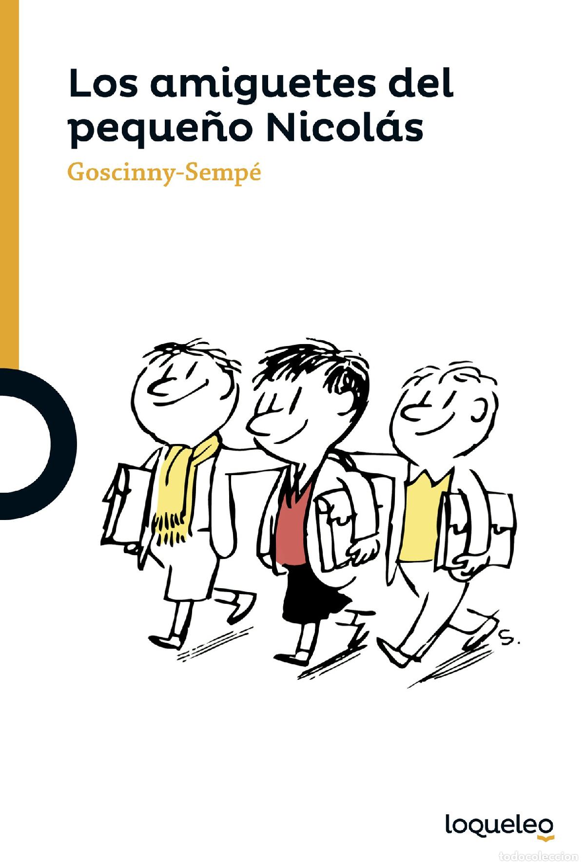 Libri di seconda mano: Los amiguetes del peque&ntilde;o Nicol&aacute;s (SERIE NARANJA(+10))