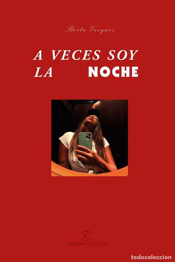 Libros de segunda mano: A veces soy la noche (ESPASAesPOES&Iacute;A) - Foto 1