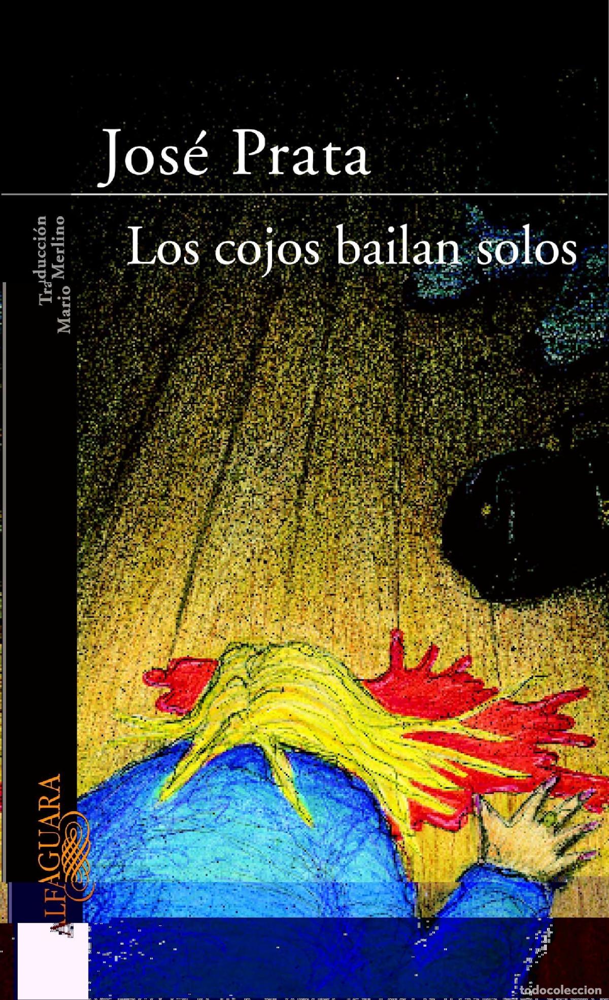 Livros em segunda m&atilde;o: LOS COJOS BAILAN SOLOS (LITERATURAS)