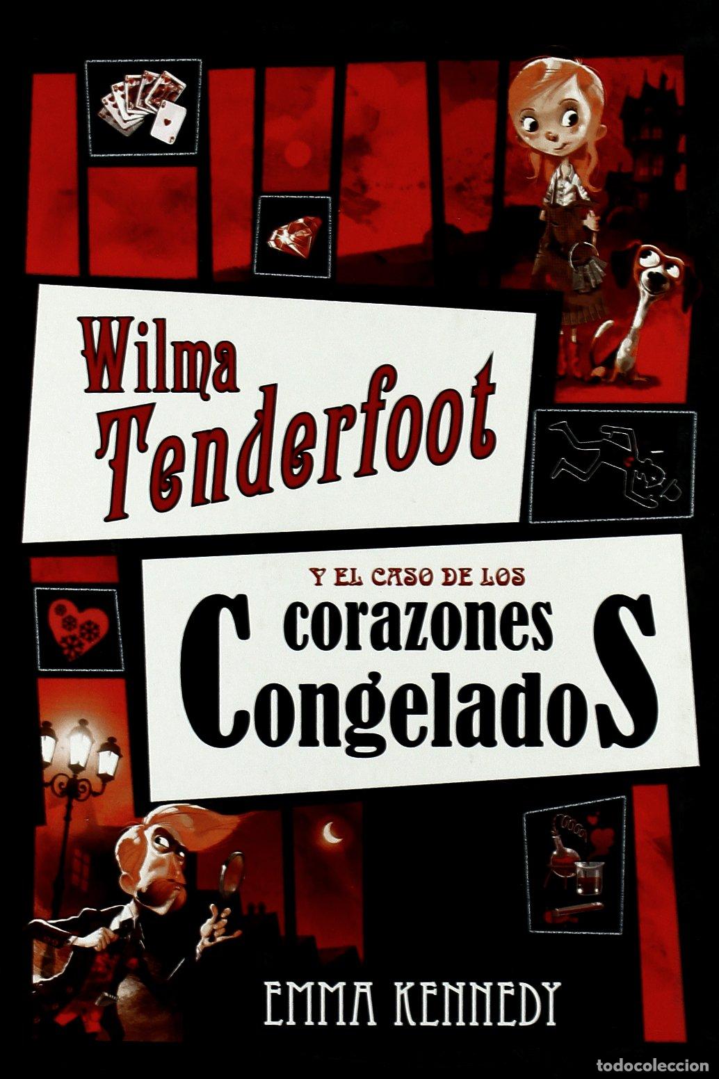 Second hand books: Wilma Tenderfoot y el caso de los corazones congelados