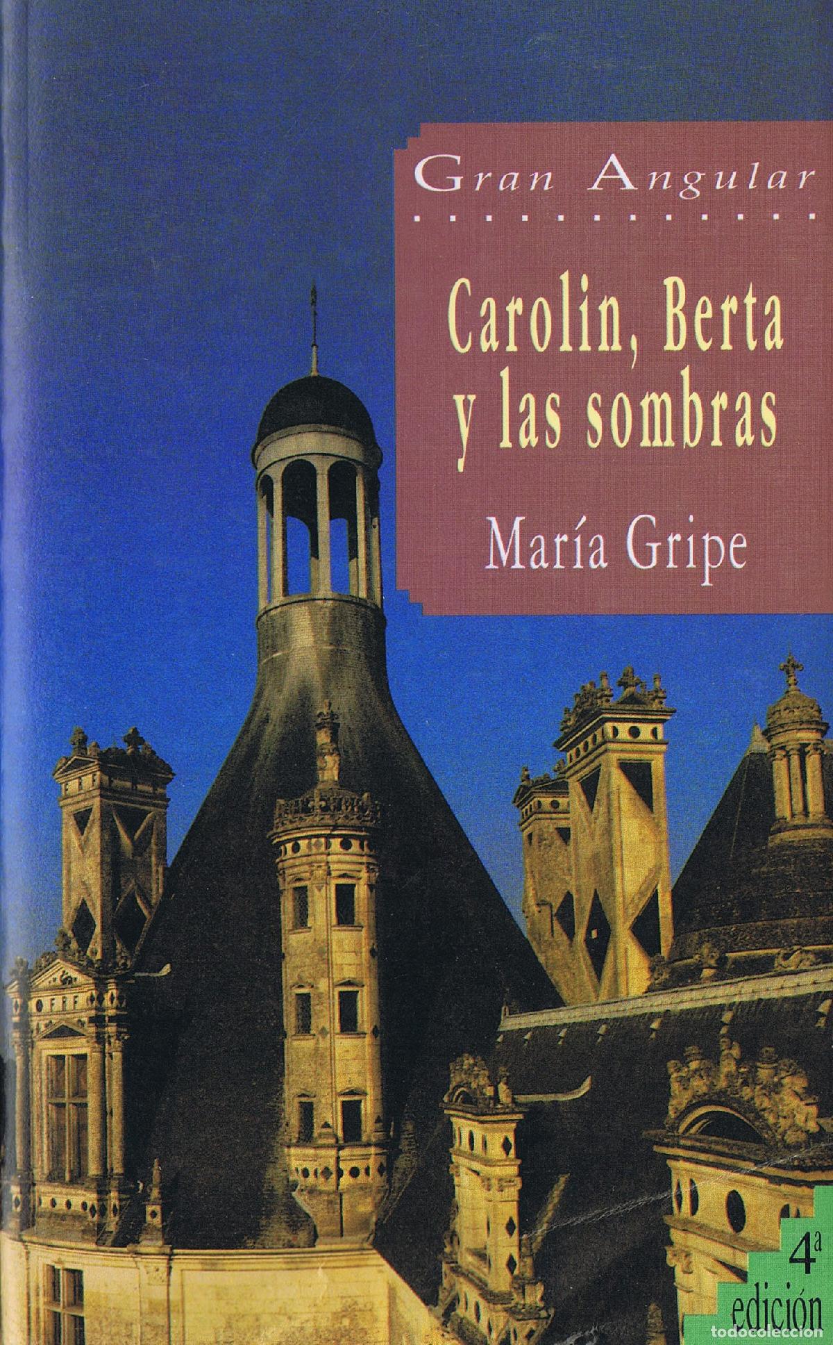 Libros de segunda mano: CAROLIN,BERTA Y LAS SOMBRAS (SIN COLECCION) - Foto 1