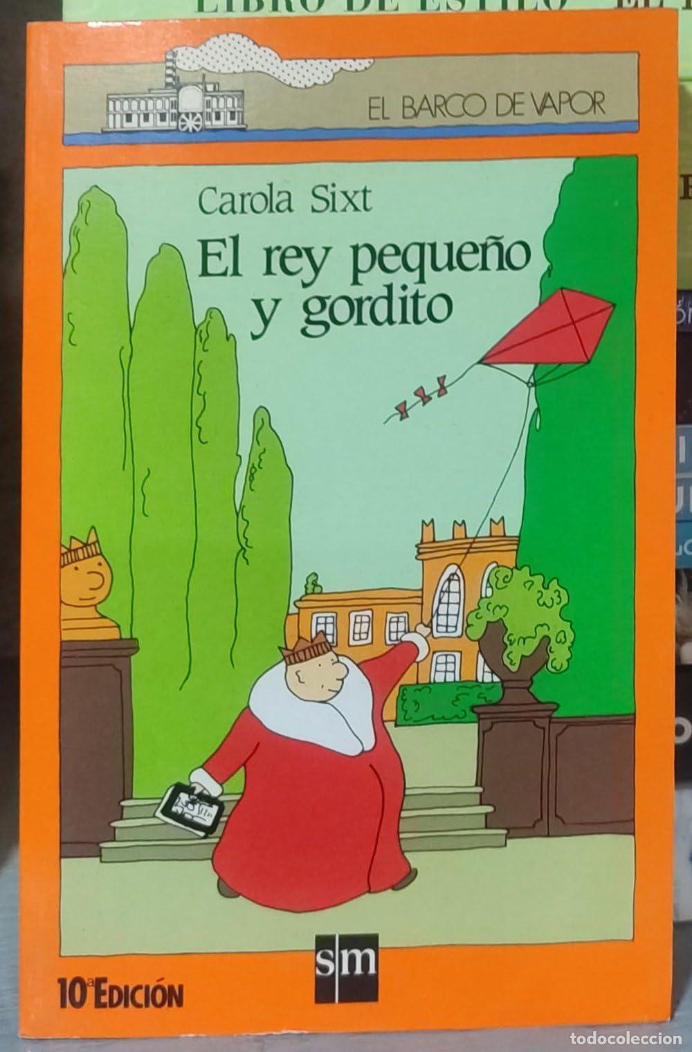Libros de segunda mano: REY PEQUE&Ntilde;O Y GORDITO - EL - Foto 1