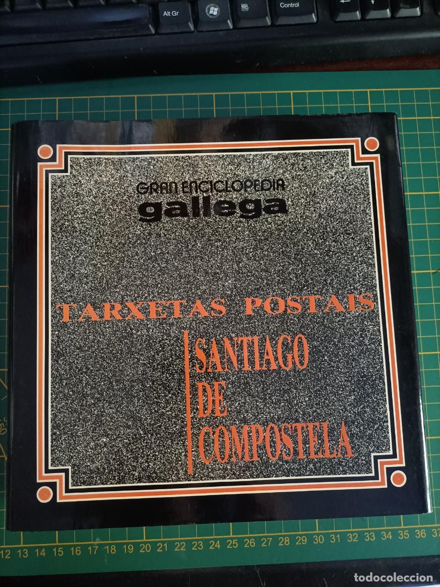 Livres d'occasion: TARXETAS POSTAIS SANTIAGO DE COMPOSTELA. GRAN ENCICLOPEDIA GALLEGA. 1989