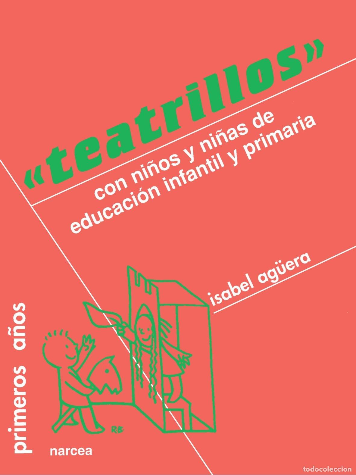 Gebrauchte B&uuml;cher: teatrillos: Con ni&ntilde;os de Educaci&oacute;n Infantil y Primaria: 16 (Primeros A&ntilde;os)