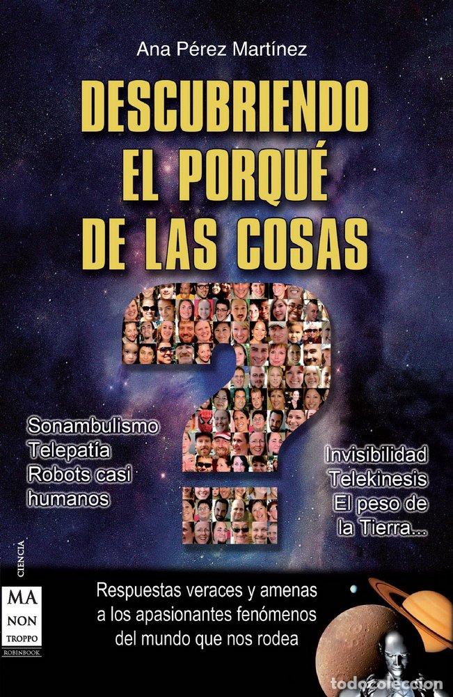 Gebrauchte B&uuml;cher: DESCUBRIENDO EL PORQU&Eacute; DE LAS COSAS: Respuestas veraces y amenas a los apasionantes fen&oacute;menos del mu