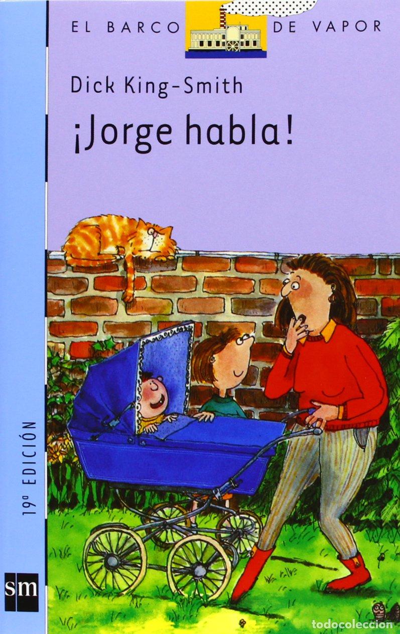 Gebrauchte B&uuml;cher: &iexcl;Jorge habla!: 59 (El Barco de Vapor Azul)