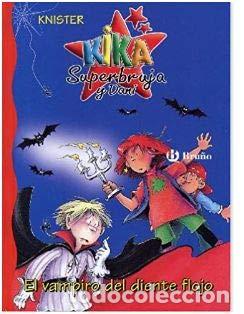 Libros de segunda mano: Kika Superbruja Y Dani. El Vampiro Del Diente Flojo - Foto 1