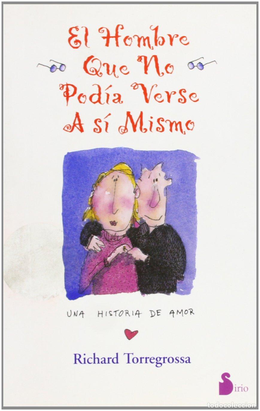 Libros de segunda mano: HOMBRE QUE NO PODIA VERSE A SI MISMO, EL (CAMPA&Ntilde;A 6,95)