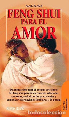 Libros de segunda mano: Feng shui para el amor: Encuentre la armon&iacute;a y el equilibrio en su vida amorosa y sexual